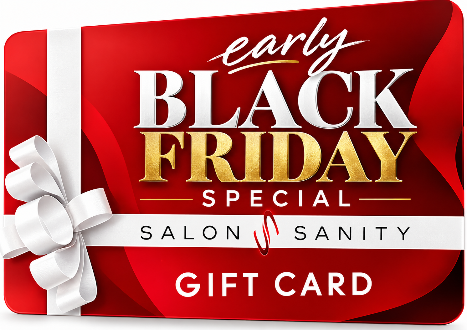 Salon Sanity Black Friday Gift Card